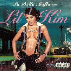 LIL' KIM - LA BELLA MAFIA