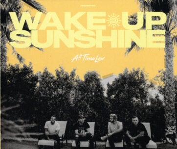 ALL TIME LOW - WAKE UP, SUNSHINE