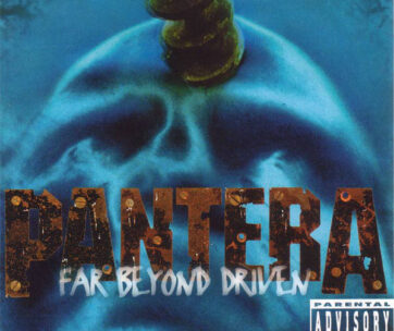 PANTERA - FAR BEYOND DRIVEN -12TR.-