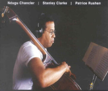 CLARKE, STANLEY/PATRICE R - STANDARDS + DVD