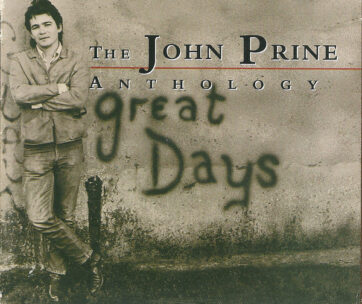 PRINE, JOHN - GREAT DAYS -ANTHOLOGY-