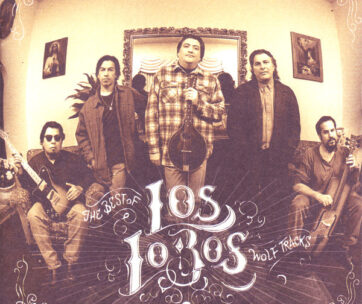 LOS LOBOS - WOLF TRACKS-BEST OF