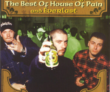 HOUSE OF PAIN - SHAMROCKS & -BEST OF