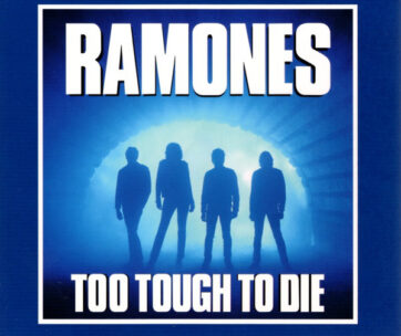 RAMONES - TOO TOUGH TO DIE + 12