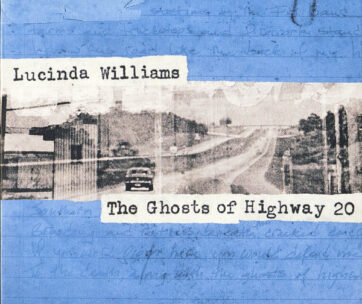 WILLIAMS, LUCINDA - GHOSTS OF.. -DIGI-