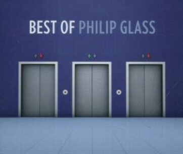 GLASS, PHILIP - BEST OF PHILIP GLASS