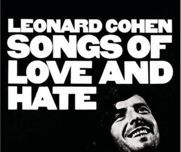 COHEN, LEONARD - SONGS OF LOVE & HATE