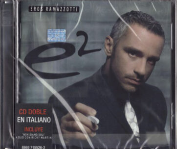 RAMAZZOTTI, EROS - E2