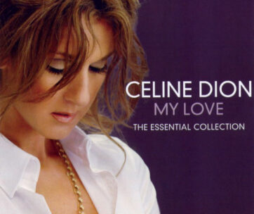 DION, CELINE - MY LOVE - ESSENTIAL..