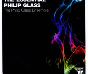 GLASS, P. - ESSENTIAL PHILIP GLAS