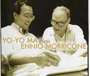 MORRICONE, E. - YO-YO MA PLAYS ENNIO MORR