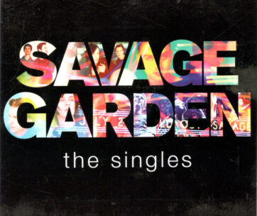 SAVAGE GARDEN - SAVAGE GARDEN-THE SINGLES