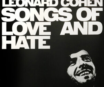 COHEN, LEONARD - SONGS OF LOVE & HATE