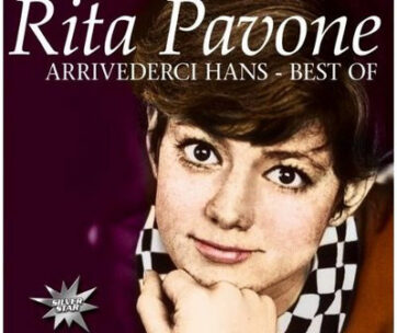 PAVONE, RITA - ARRIVIDERCI HANS