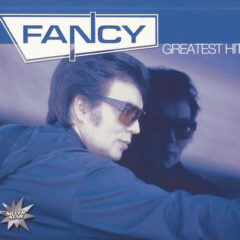 FANCY - GREATEST HITS