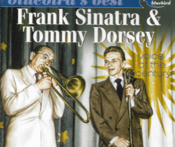 SINATRA/DORSEY - VOICE OF THE CENTURY