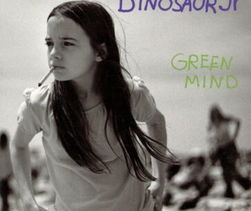 DINOSAUR JR. - GREEN MIND