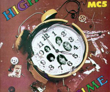 MC5 - HIGH TIME -180GR-