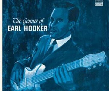 HOOKER, EARL - GENIUS OF EARL HOOKER