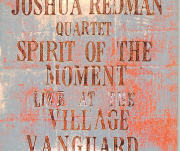 REDMAN, JOSHUA -QUARTET- - SPIRIT OF THE MOMENT ...