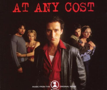 OST - AT ANY COST