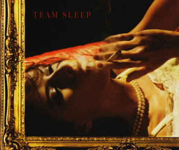 TEAM SLEEP - TEAM SLEEP