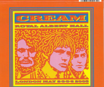 CREAM - ROYAL ALBERT HALL..