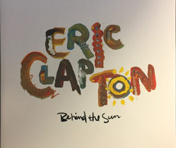 CLAPTON, ERIC - BEHIND THE SUN -REISSUE-