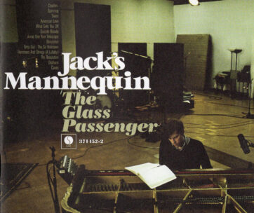 JACK'S MANNEQUIN - GLASS PASSENGER