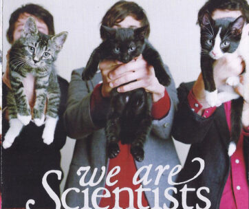 WE ARE SCIENTISTS - WITH LOVE AND SQAULOR