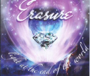 ERASURE - LIGHT AT THE END OF THE..