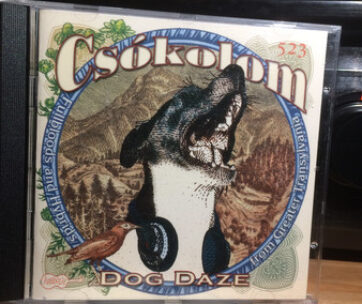 CSOKOLOM - DOG DAZE