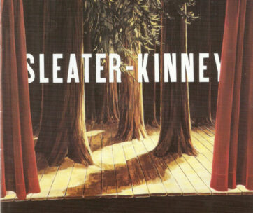 SLEATER-KINNEY - WOODS