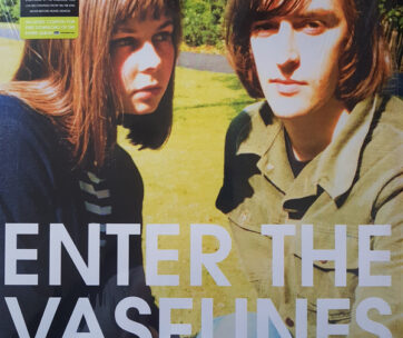 VASELINES - ENTER THE VASELINES