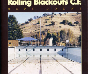 ROLLING BLACKOUTS COASTAL - HOPE DOWNS