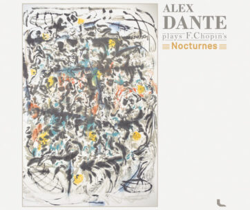 DANTE, ALEX - PLAYS CHOPIN'S NOCTURNES