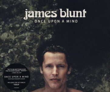 BLUNT, JAMES - ONCE UPON A MIND -DIGI-