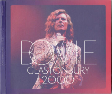 BOWIE, DAVID - GLASTONBURY 2000