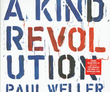 WELLER, PAUL - A KIND REVOLUTION