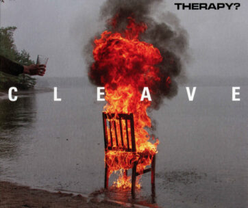 THERAPY? - CLEAVE