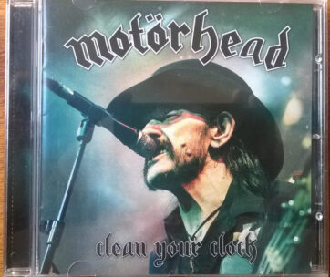 MOTORHEAD - CLEAN YOUR CLOCK