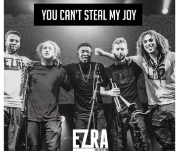 EZRA COLLECTIVE - YOU CAN'T STEAL MY JOY