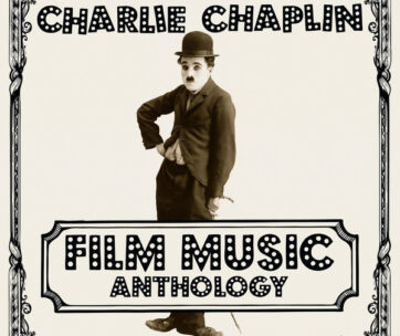 CHAPLIN, CHARLIE - FILM MUSIC.. -GATEFOLD-