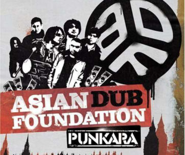 ASIAN DUB FOUNDATION - PUNKARA