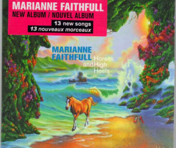 FAITHFULL, MARIANNE - HORSES AND HIGH HEELS