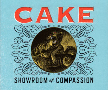 CAKE - SHOWROOM OF COMPASSION