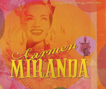 MIRANDA, CARMEN - ORIGINAL RECORDINGS 1930-