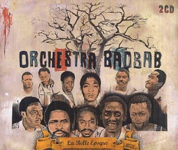 ORCHESTRA BAOBAB - BELLE EPOQUE