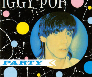 POP, IGGY - PARTY