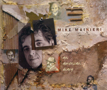 MAINIERI, MIKE - AN AMERICAN DIARY